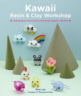 Front cover_Kawaii Resin And Clay Workshop