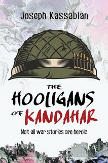 Front cover_The Hooligans of Kandahar