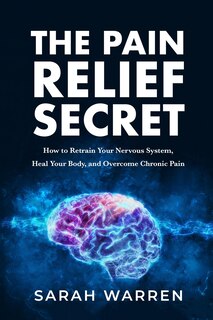 Front cover_The Pain Relief Secret
