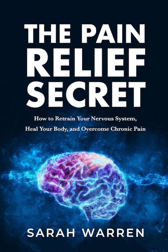 Front cover_The Pain Relief Secret