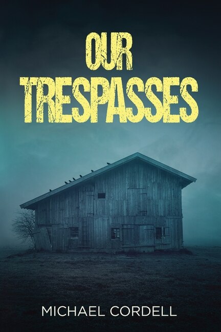 Front cover_Our Trespasses