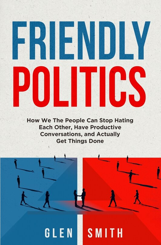 Front cover_Friendly Politics
