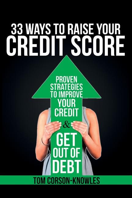 Front cover_33 Ways To Raise Your Credit Score