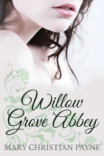 Front cover_Willow Grove Abbey