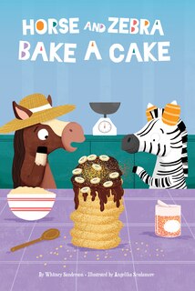 Front cover_Horse and Zebra Bake a Cake