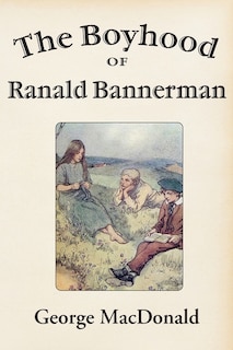Front cover_The Boyhood Of Ranald Bannerman