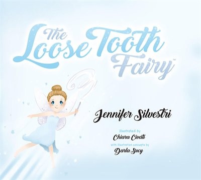 The Loose Tooth Fairy