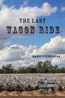 Front cover_The Last Wagon Ride