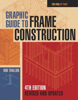 Front cover_Graphic Guide to Frame Construction