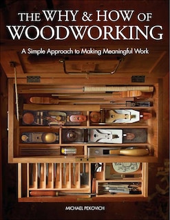 Front cover_The Why & How of Woodworking