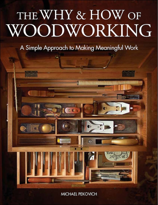Front cover_The Why & How of Woodworking