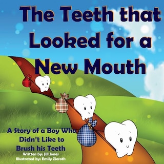 Couverture_The Teeth That Looked for a New Mouth
