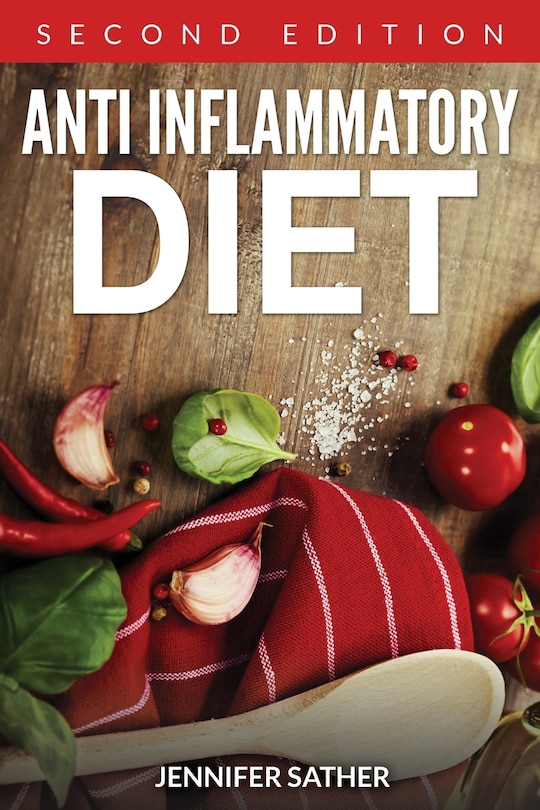 Front cover_Anti Inflammatory Diet [Second Edition]