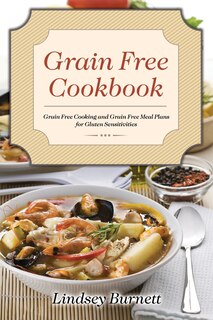 Front cover_Grain Free Cookbook