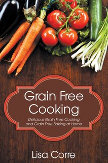 Couverture_Grain Free Cooking