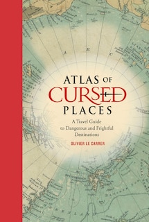 Front cover_Atlas of Cursed Places