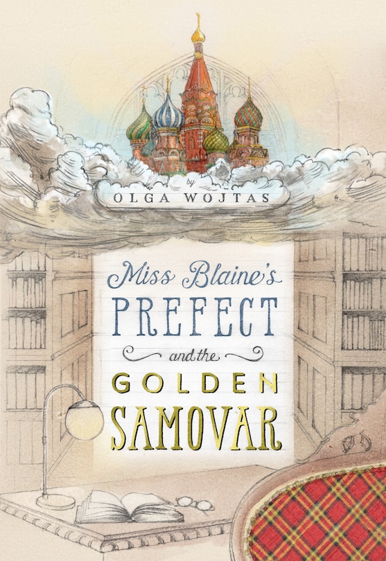 Couverture_Miss Blaine's Prefect And The Golden Samovar