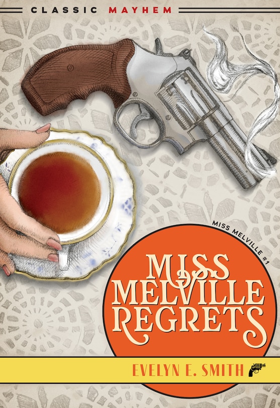 Front cover_Miss Melville Regrets