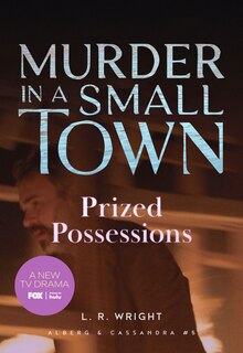Front cover_Prized Possessions: Murder in a Small Town