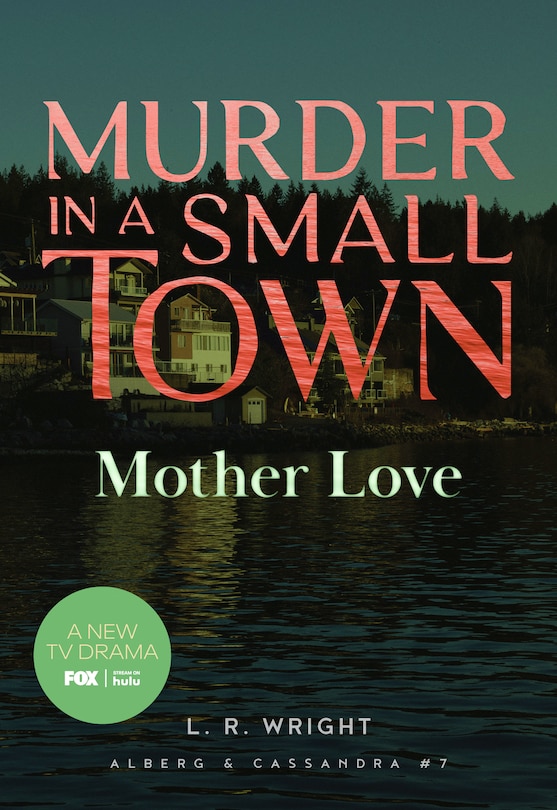 Front cover_Mother Love: Murder in a Small Town