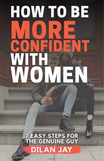 Couverture_How To Be More Confident With Women
