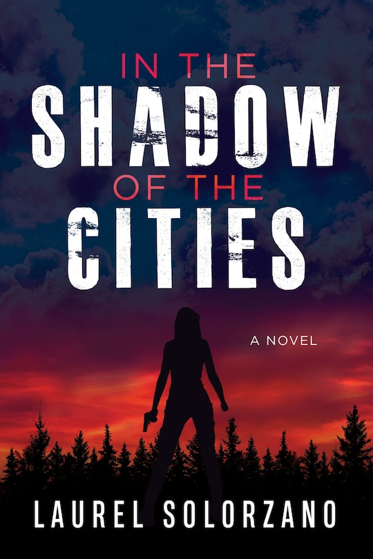 Front cover_In The Shadow Of The Cities, A Novel