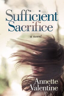 Front cover_Sufficient Sacrifice