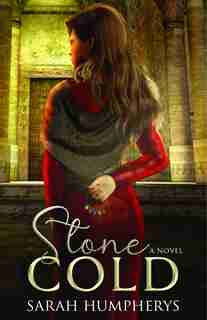 Stone Cold by Sarah Humpherys