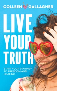 Front cover_Live Your Truth