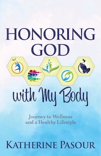 Couverture_Honoring God With My Body