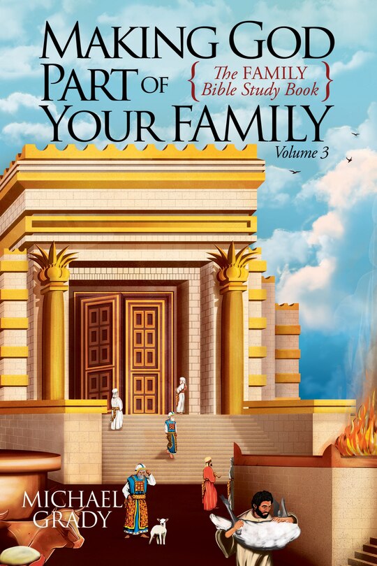 Front cover_Making God Part of Your Family