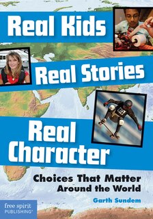 Couverture_Real Kids, Real Stories, Real Character