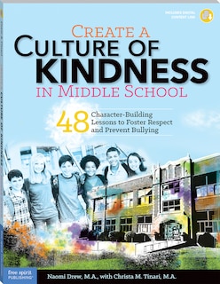 Front cover_Create A Culture Of Kindness In Middle School