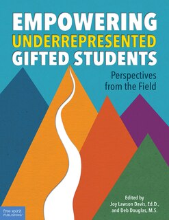 Front cover_Empowering Underrepresented Gifted Students