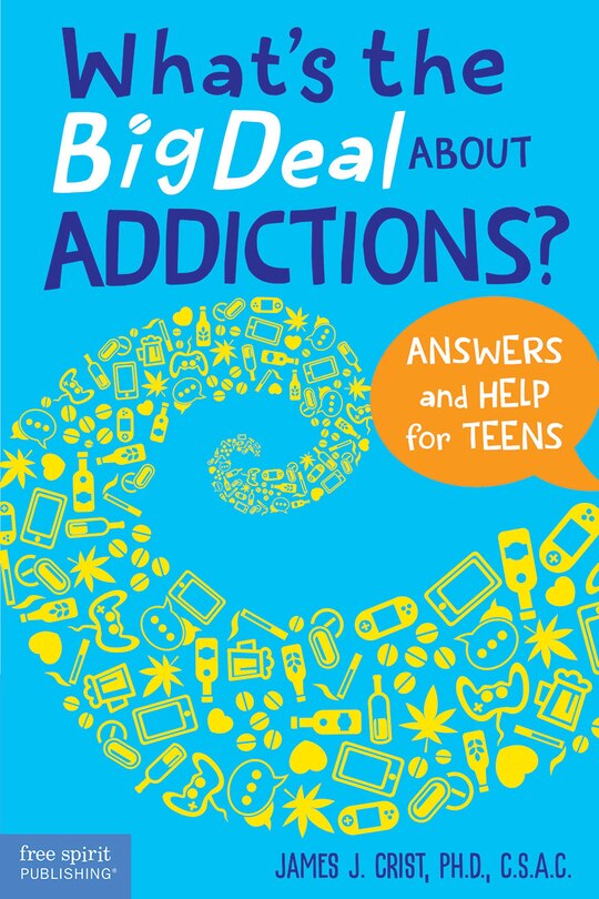 Couverture_What's The Big Deal About Addictions?