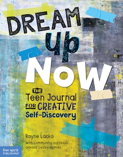 Couverture_Dream Up Now ™