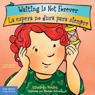 Front cover_Waiting Is Not Forever / La espera no dura para siempre Board Book