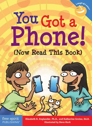 You Got A Phone! (now Read This Book)