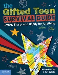 Front cover_The Gifted Teen Survival Guide