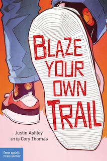 Couverture_Blaze Your Own Trail