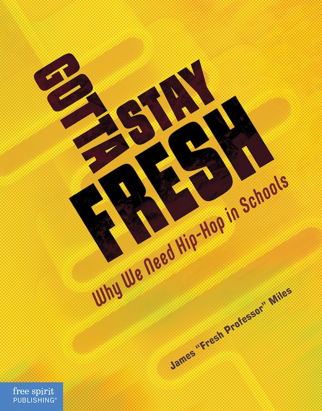 Front cover_Gotta Stay Fresh