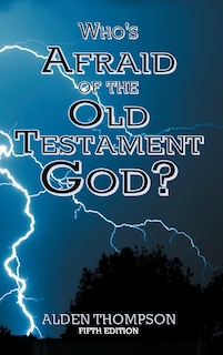 Couverture_Who's Afraid of the Old Testament God?