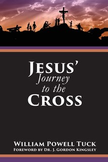 Front cover_Jesus' Journey To The Cross