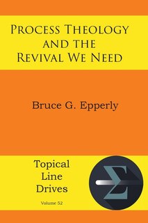Couverture_Process Theology and the Revival We Need