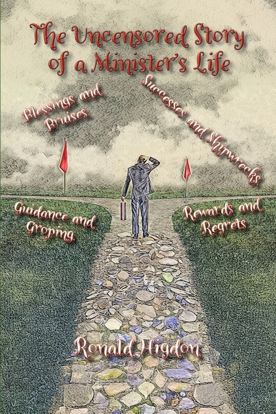 Front cover_The Uncensored Story of a Minister's Life