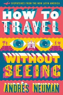 Front cover_How to Travel without Seeing