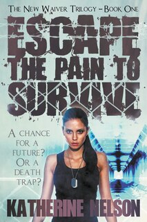 Couverture_Escape the Pain to Survive