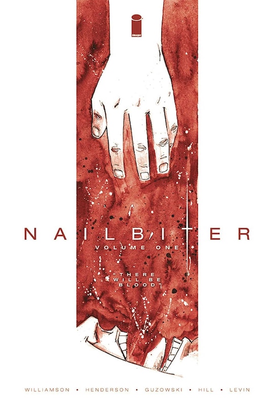 Front cover_Nailbiter Volume 1: There Will Be Blood