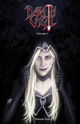 Death Vigil Volume 1