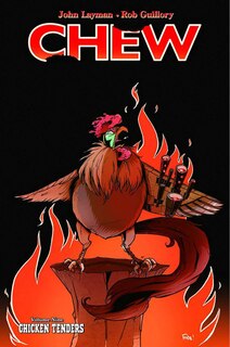 Front cover_Chew Volume 9: Chicken Tenders